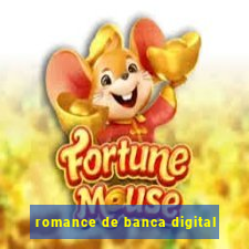 romance de banca digital